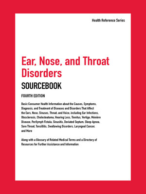 cover image of Ear, Nose, and Throat Disorders Sourcebook